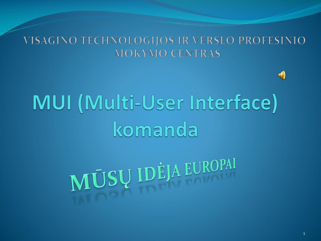PPT - MUI (Multi-User Interface) komanda PowerPoint Presentation, free ...