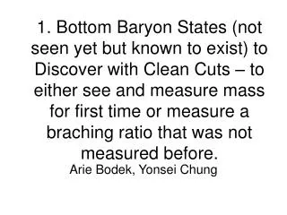 Arie Bodek, Yonsei Chung