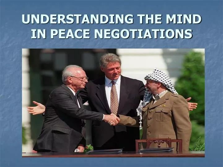 understanding the mind in peace negotiations