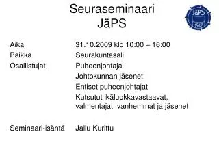 seuraseminaari j ps