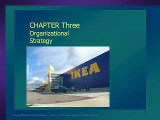 CHAPTER Three Organizational Strategy
