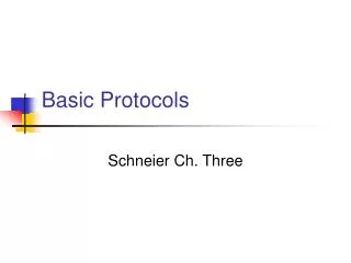 Basic Protocols