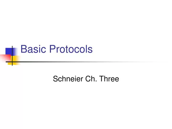 basic protocols