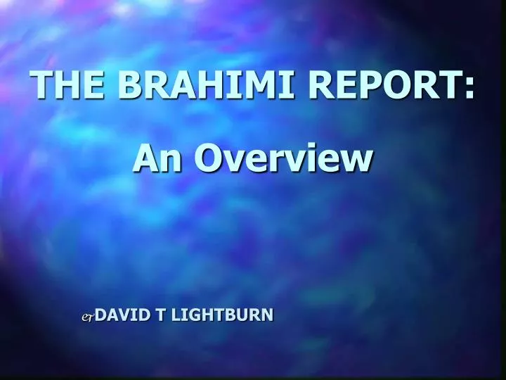 the brahimi report an overview