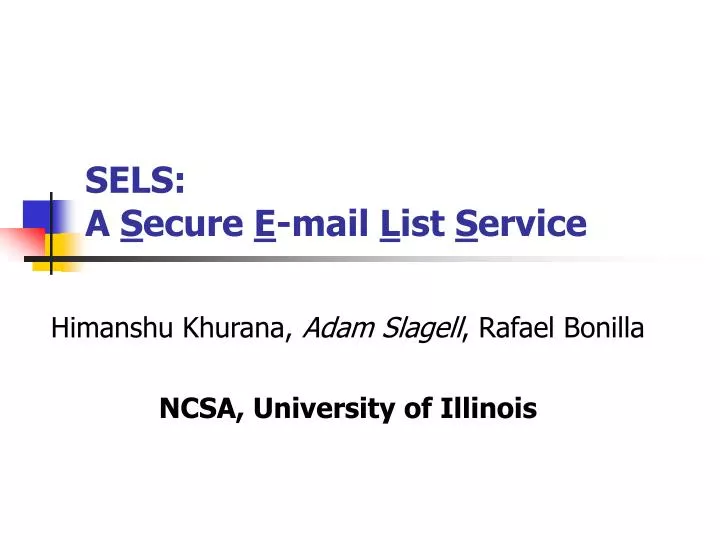 sels a s ecure e mail l ist s ervice
