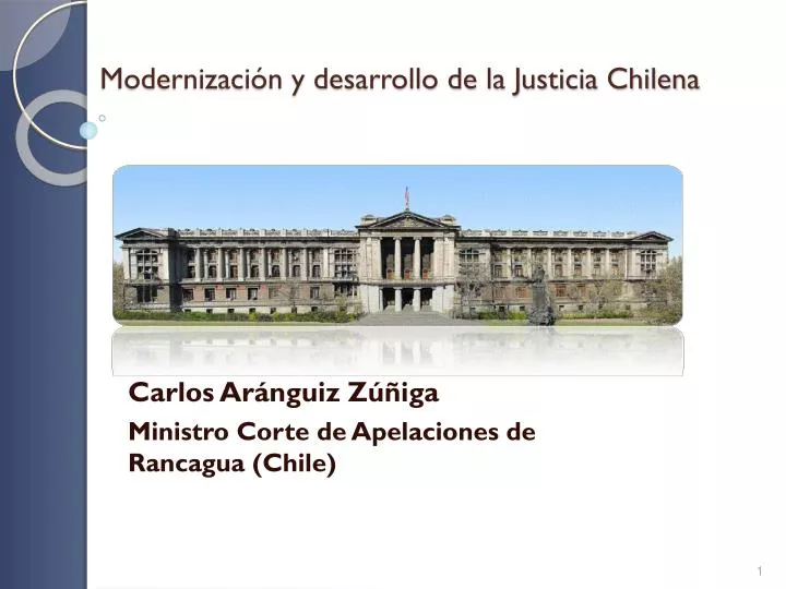 modernizaci n y desarrollo de la justicia chilena