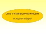 Understanding Staphylococcal Infection: Expert Insights with Dr. Gajanan Dhanipkar - slide 1