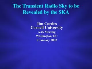 The Transient Radio Sky to be Revealed by the SKA