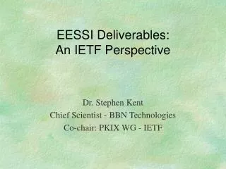EESSI Deliverables: An IETF Perspective