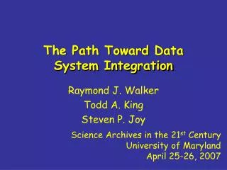 The Path Toward Data System Integration
