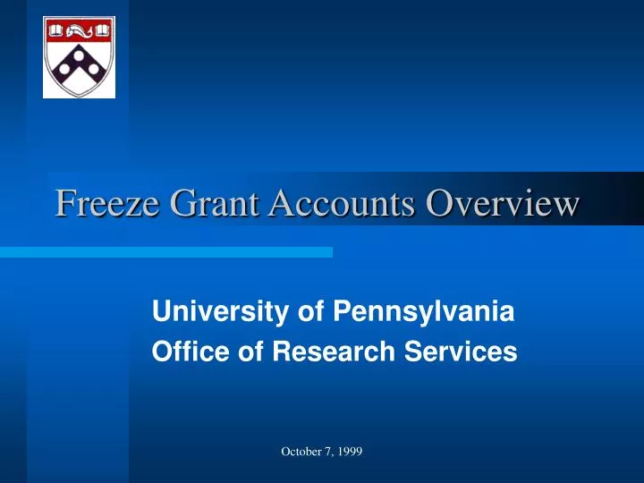 freeze grant accounts overview