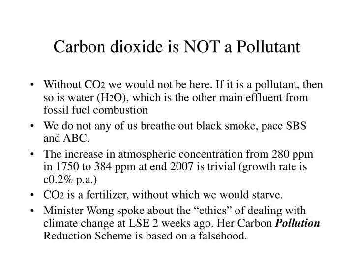 carbon dioxide is not a pollutant
