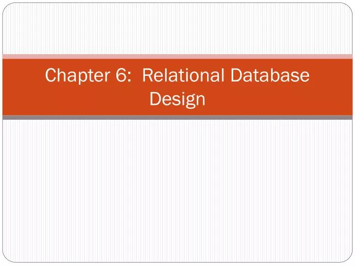 chapter 6 relational database design