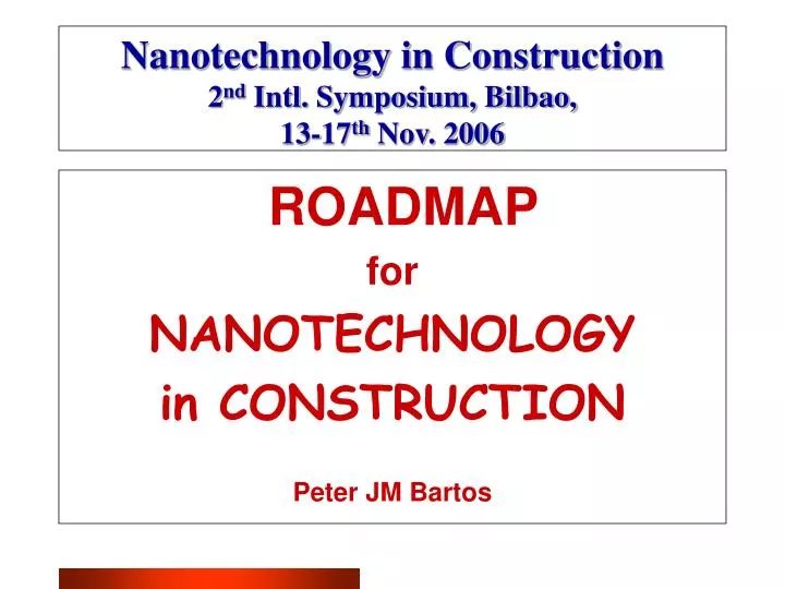 nanotechnology in construction 2 nd intl symposium bilbao 13 17 th nov 2006