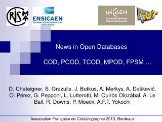 News in Open Databases COD, PCOD, TCOD, MPOD, FPSM …