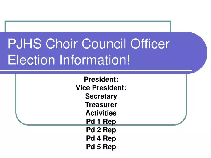 pjhs choir council officer election information