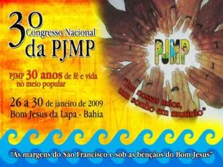 MÚSICA aos 30 anos da PJMP (Iremar Araújo) Correntina Laiá Laia Laia Laia Laia,