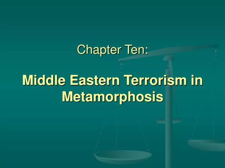 chapter ten middle eastern terrorism in metamorphosis