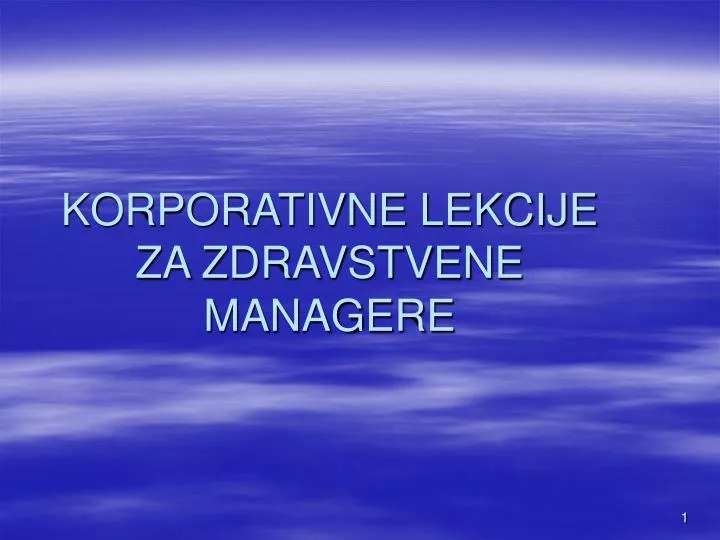 korporativne lekcije za zdravstvene managere