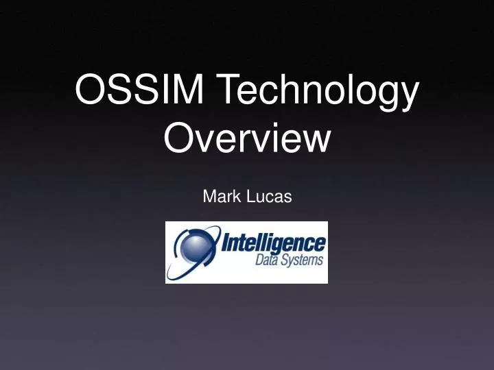 ossim technology overview