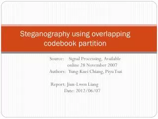 Steganography using overlapping codebook partition