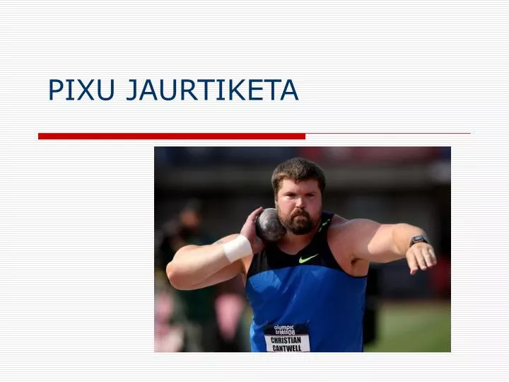 pixu jaurtiketa