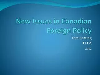 New Issues in Canadian Foreign Policy