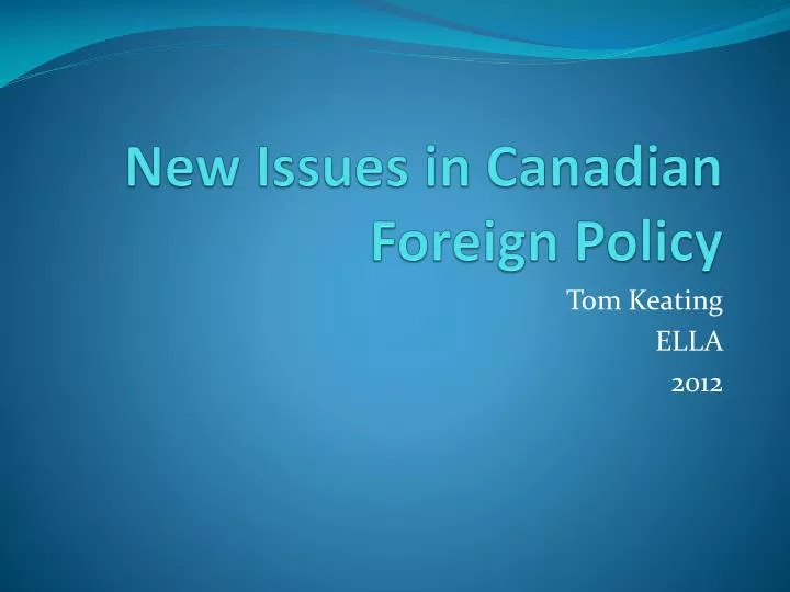 new issues in canadian foreign policy