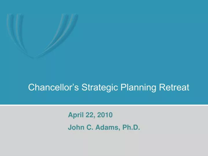 chancellor s strategic planning retreat