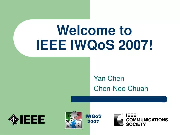 welcome to ieee iwqos 2007