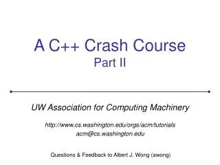 A C++ Crash Course Part II