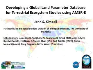Developing a Global Land Parameter Database for Terrestrial Ecosystem Studies using AMSR-E