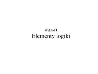 wyk ad 1 elementy logiki