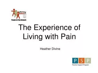 The Experience of Living with Pain