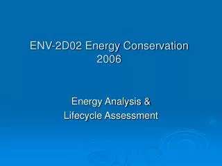 ENV-2D02 Energy Conservation 2006