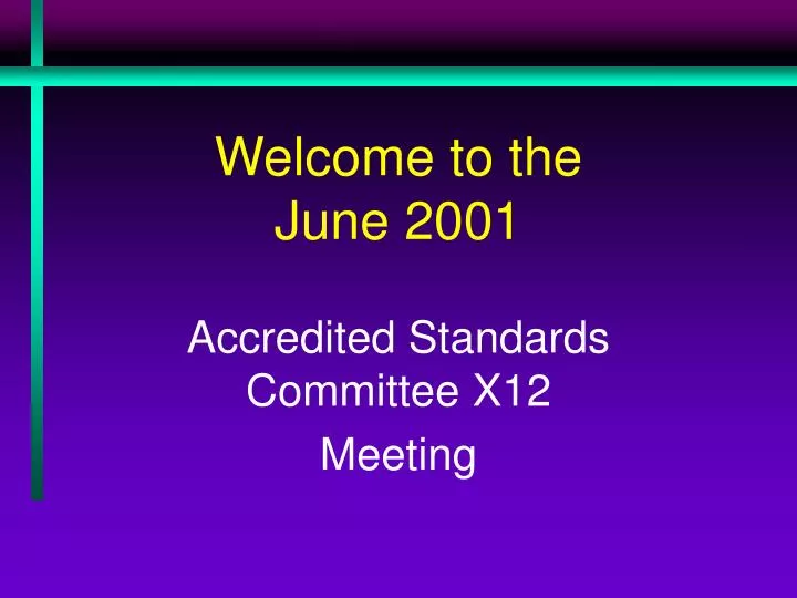 welcome to the june 2001