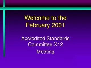 Welcome to the February 2001