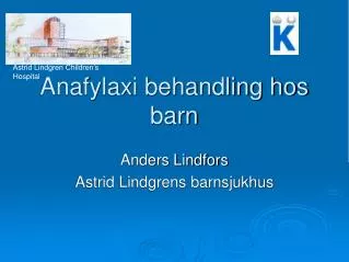 anafylaxi behandling hos barn