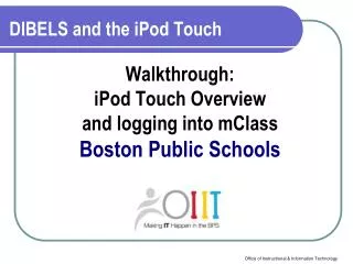 walkthrough ipod touch overview and logging into mclass boston public schools