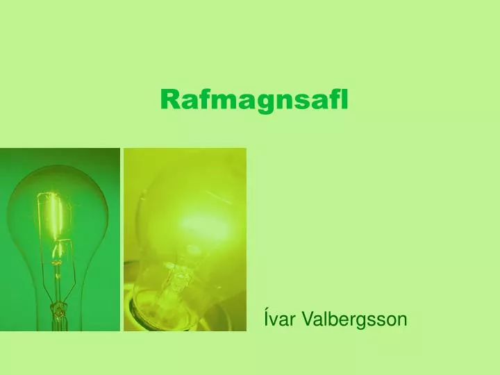 rafmagnsafl