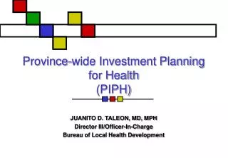Province-wide Investment Planning for Health (PIPH)