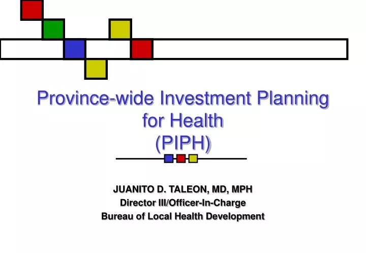 province wide investment planning for health piph