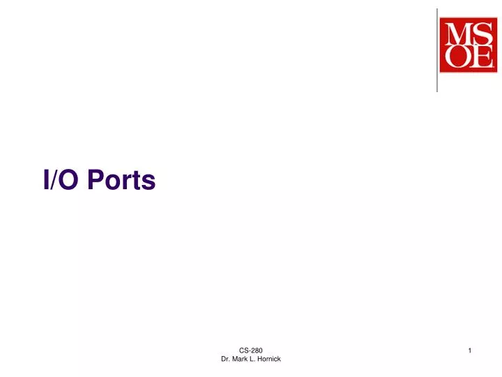 i o ports