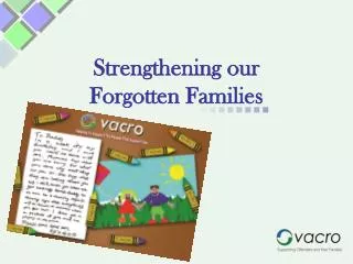 Strengthening our Forgotten Families