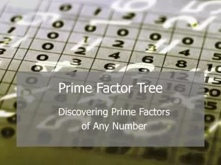 Prime Factor Tree