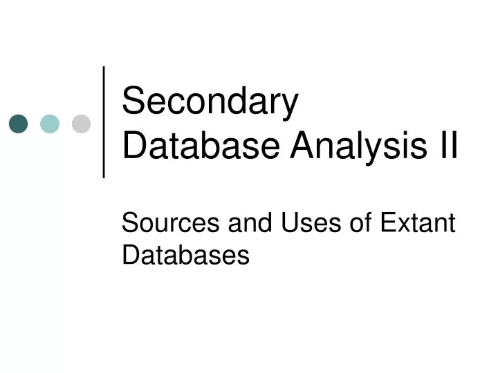 secondary database analysis ii