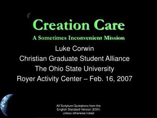 Creation Care A Sometimes Inconvenient Mission