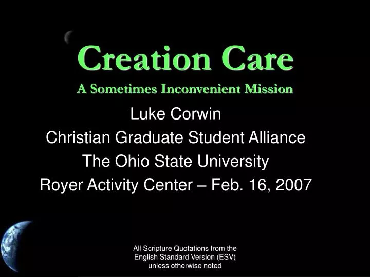 creation care a sometimes inconvenient mission