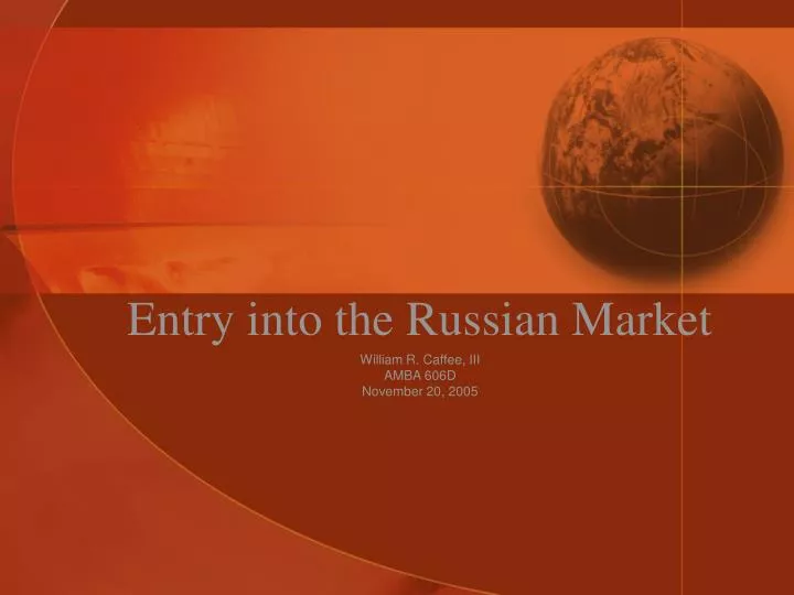 entry into the russian market