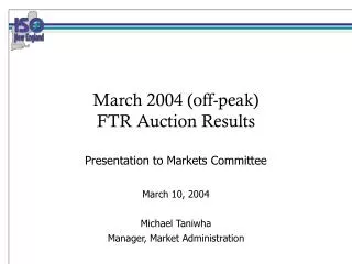 March 2004 (off-peak) FTR Auction Results